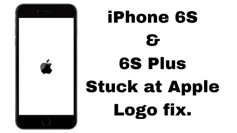 iphone 6 clone boot logo code|iphone 6s stuck on iphone logo.